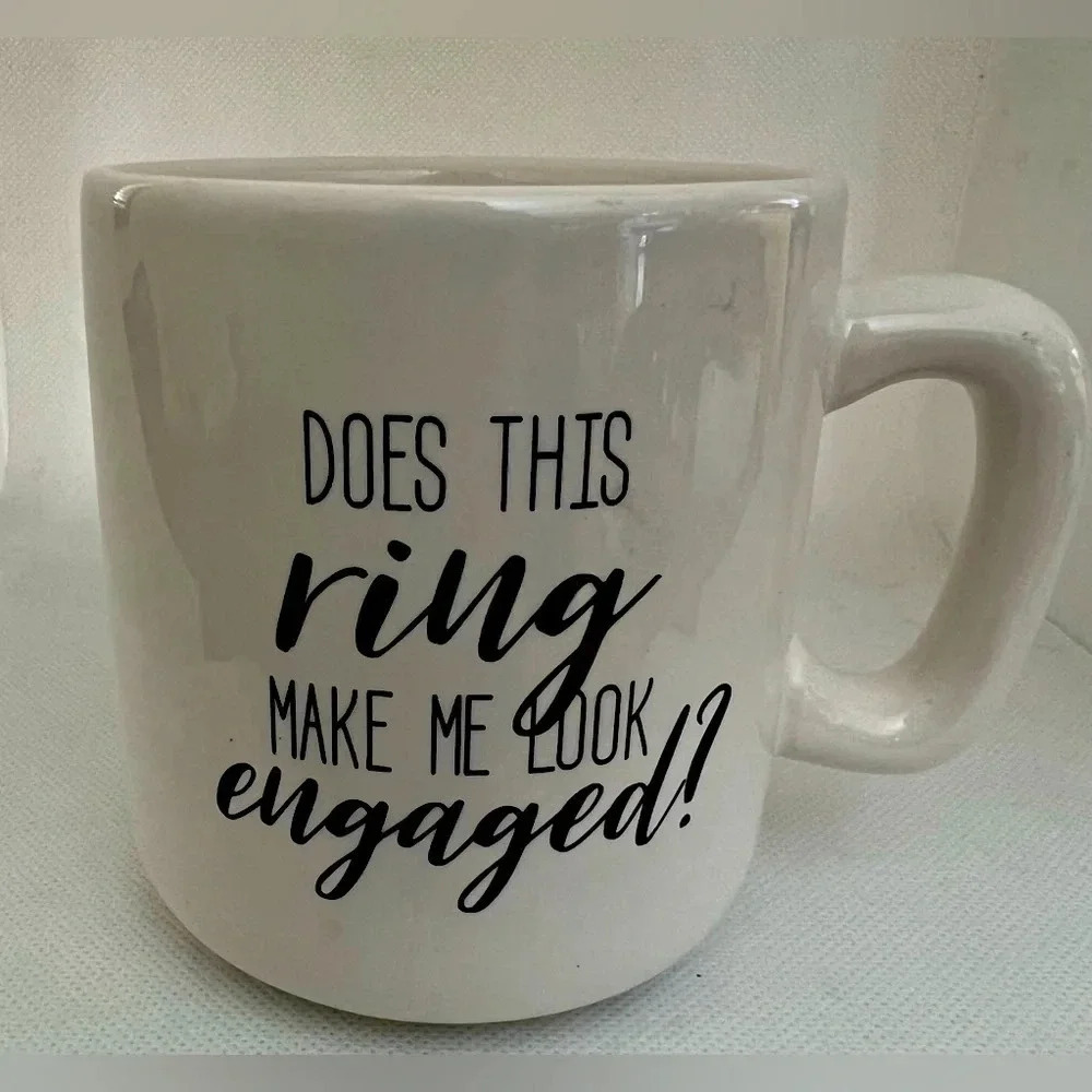 mud pie | Does This Ring Make Me Look Engaged mug